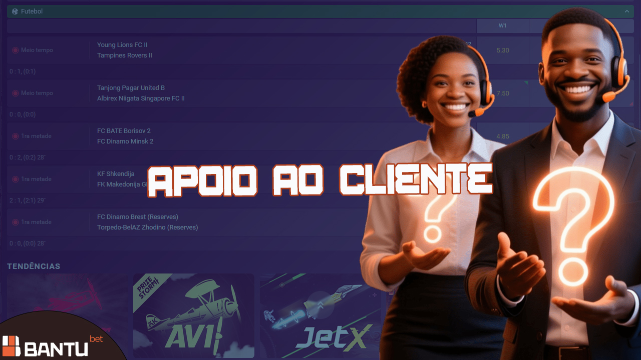 A equipa de apoio ao jogador da BantuBet Angola está disponível 24 horas por dia, 7 dias por semana.
